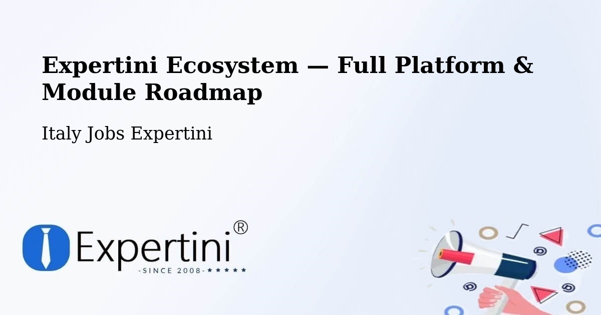 Expertini Ecosystem — Full Platform & Module Roadmap – Taranto